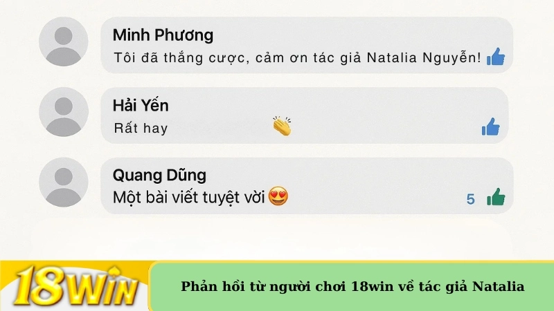 Phản hồi từ người chơi 18win về tác giả Natalia